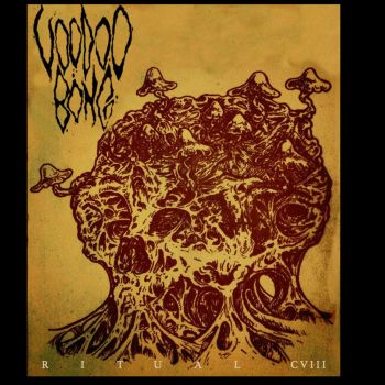 Voodoo Bong - Ritual CVIII (2019)