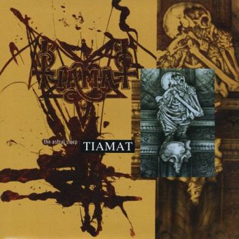 Tiamat - The Astral Sleep (1991)