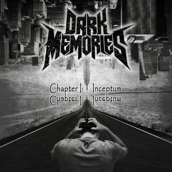 Dark Memories - Chapter 1: Inceptum (2019)