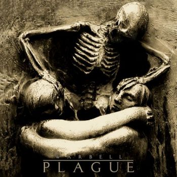 Warbell - Plague (2019)