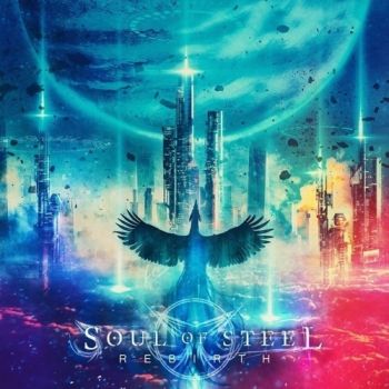 Soul Of Steel - Rebirth (2019)