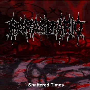 Parasitario - Shattered Times (2019)