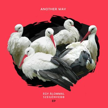 Another Way - Egy Aalommal Szegenyebb (2019)