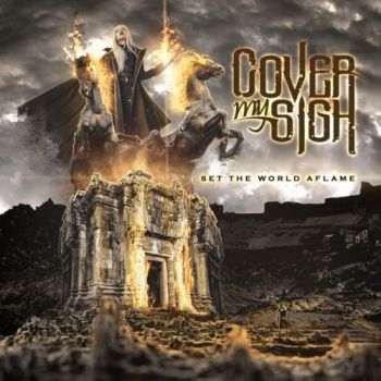 Cover My Sigh - Set The World Aflame (2019)