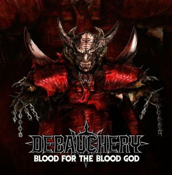 Debauchery - Blood for the Blood God (2019)