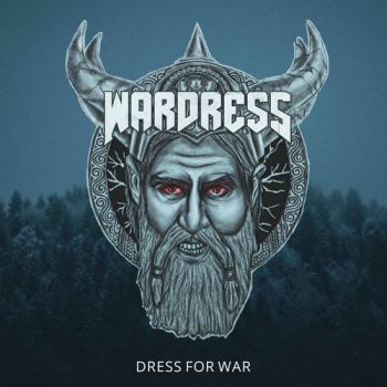 Wardress - Dress for War (2019)