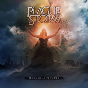 Plaguestorm - Mother Of Plagues (2019)