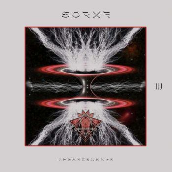 Sorxe - The Ark Burner (2019)