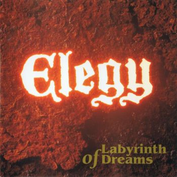 Elegy - Labyrinth Of Dreams (1992)