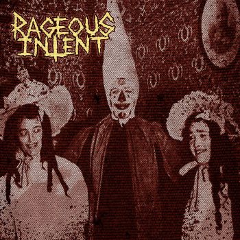 Rageous Intent - Rageous Intent (2019)