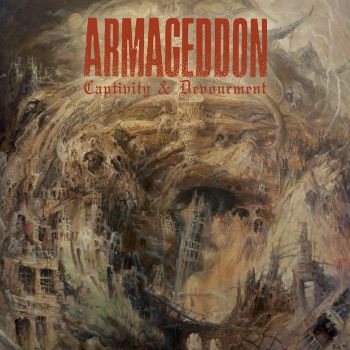 Armageddon - Captivity & Devourment (2015)