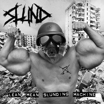 Slund - Lean Mean Slunding Machine (2019)