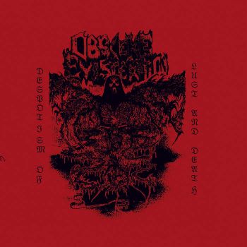 Obscene Evisceration - Despotism of Lust and Death (2019)