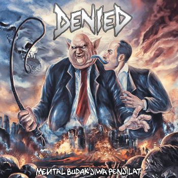 Denied - Mental Budak Jiwa Penjilat (2019)