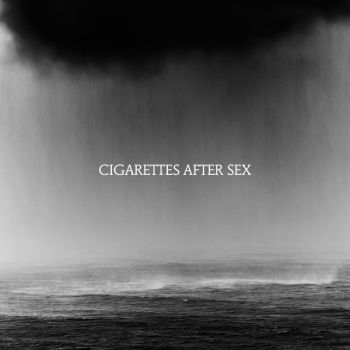 Cigarettes After Sex - Cry (2019)