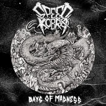 Speedkobra - Days Of Madness (2019)