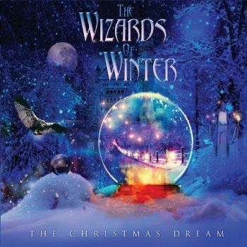 The Wizards Of Winter - The Christmas Dream (2019)