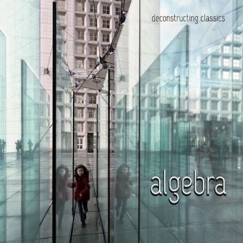 Algebra - Deconstructing Classics (Compilation) (2019)