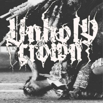 Unholy Crown - Hell is Empty and All the Devils Are Here (2019)