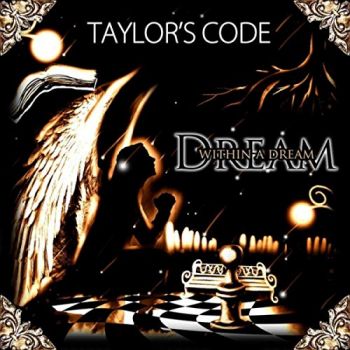 Taylor's Code - Dream Within A Dream (2019)