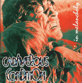 Cadaverous Condition - In Melancholy (1993)