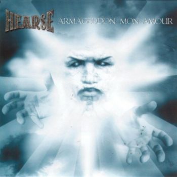 Hearse - Armageddon, Mon Amour (2004)