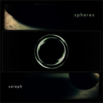 Saieph - Spheres (2019)