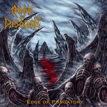 Aeon of Disease - Edge of Purgatory (2019)