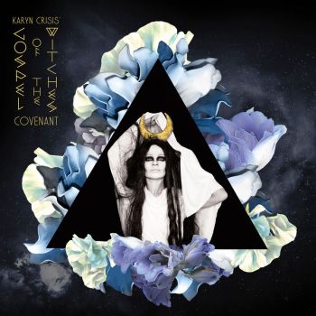 Karyn Crisis' Gospel Of The Witches - Covenant (2019)