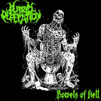 Putrid Defecation - Bowels of Hell (2019)