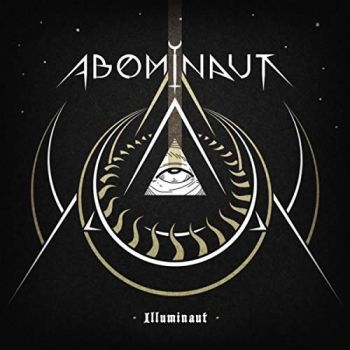 Abominaut - Illuminaut (2018)