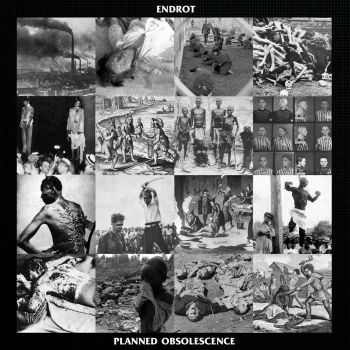 Endrot - Planned Obsolescence (2019)