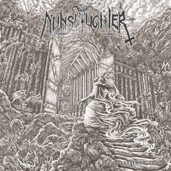Nunslaughter - The Devil's Congeries - Volume 3 (2019)