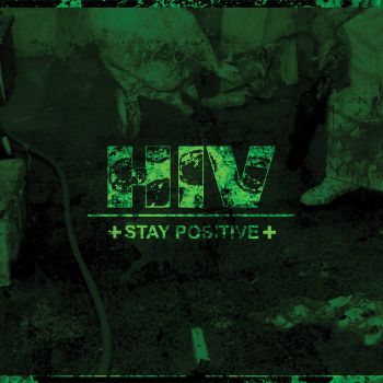 HIV - +Stay Positive+ (2019)