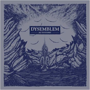 Dysemblem - Autotomy (2019)
