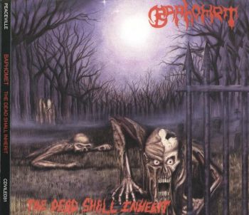 Baphomet - The Dead Shall Inherit (1992)