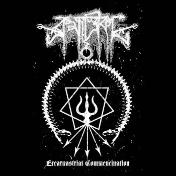 Brahmastrika - Excarnastrial Commencination (2019)