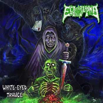 Ectoplasma - White-Eyed Trance (2019)