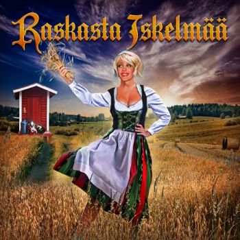Raskasta Iskelmaa - Raskasta Iskelmaa (2019)