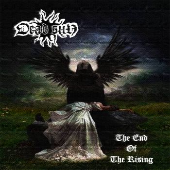 Dead Sun - The End of the Rising (2019)