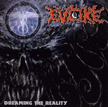 Evoke - Dreaming The Reality (1998)