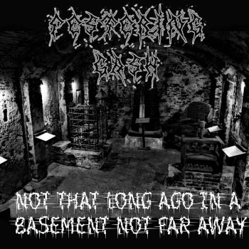 Festering Gash - Not That Long Ago in a Basement Not Far Away (2019)