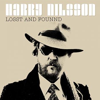 Harry Nilsson - Losst And Founnd (Compilation) (2019)