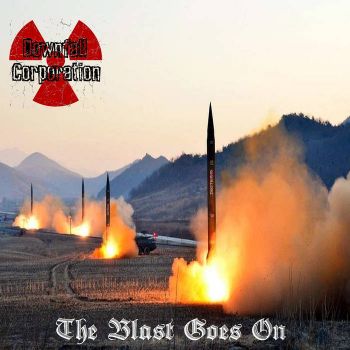 Downfall Corporation - The Blast Goes On (2019)