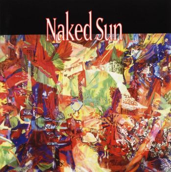 Naked Sun - Naked Sun (1991)