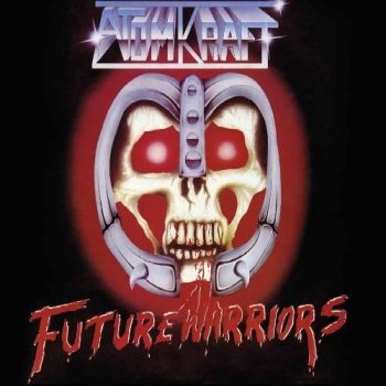Atomkraft - Future Warriors (1985)
