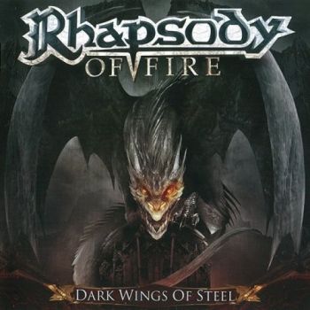 Rhapsody Of Fire - Dark Wings Of Steel (2013)