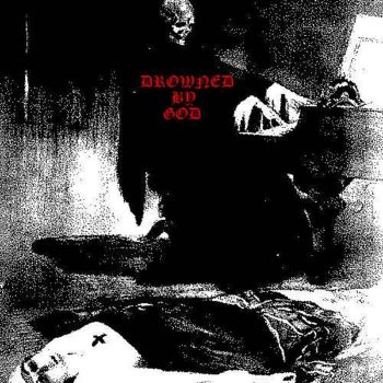 Drowned by God - The Antiverse (2019)