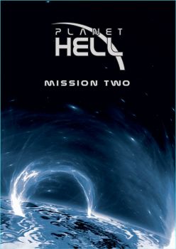 Planet Hell - Mission Two (2019)