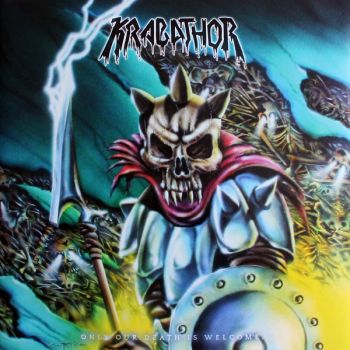 Krabathor  - Only Our Death Is Welcome... (1992)